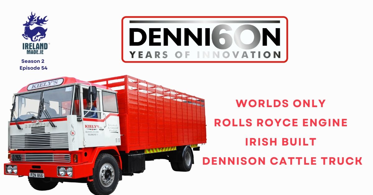World’s only Rolls Royce engine Dennison Irish built Cattle Truck | Season 2 – Episode 54