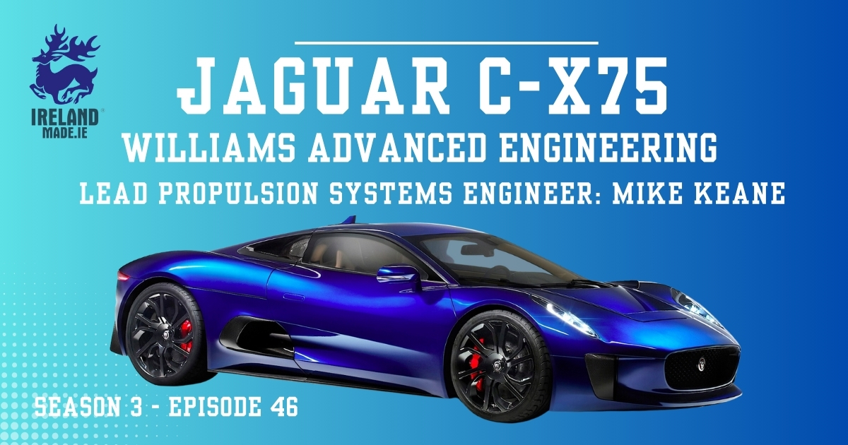 Jaguar C-X75 Williams Advanced Engineering – Design Lead: Mike Keane | Season 3 – Episode 46