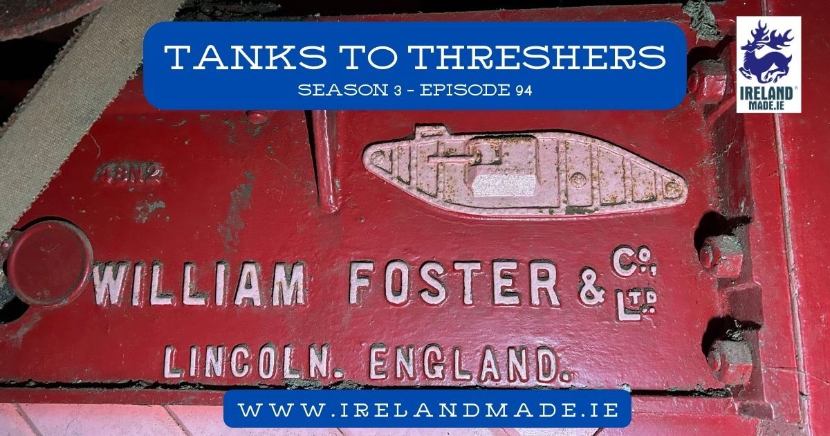 Tanks to Threshers 1927 | Season 3 – Episode 94
