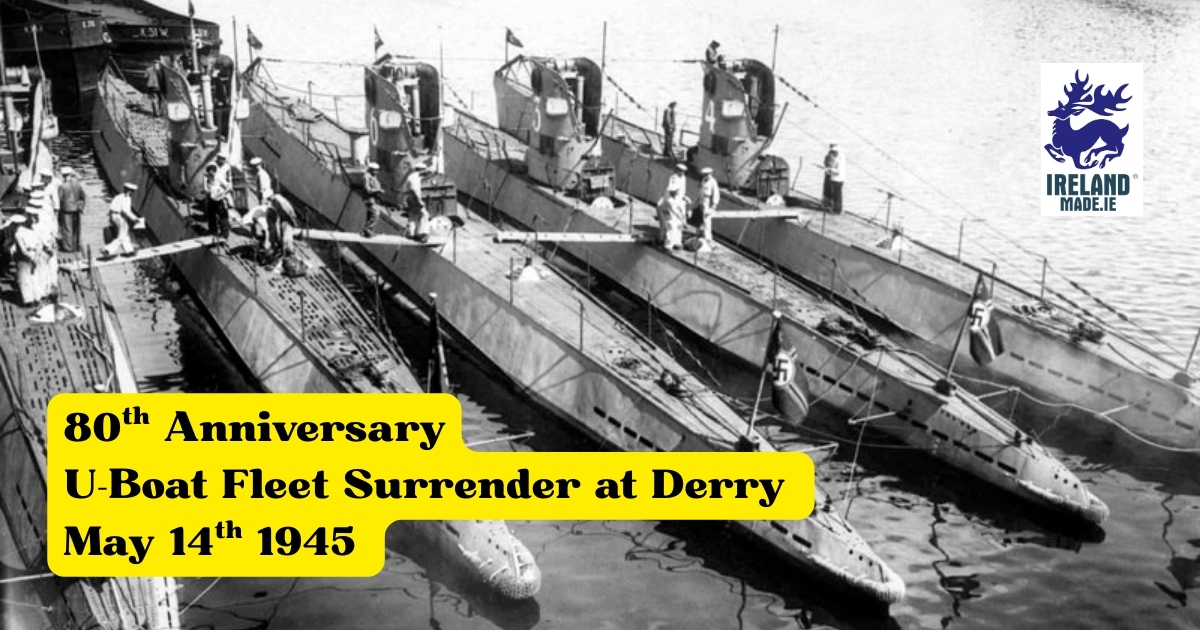 80th Anniversary of the Surrender of the German U-boat fleet at Derry 1945 | Season 3 – Episode 58