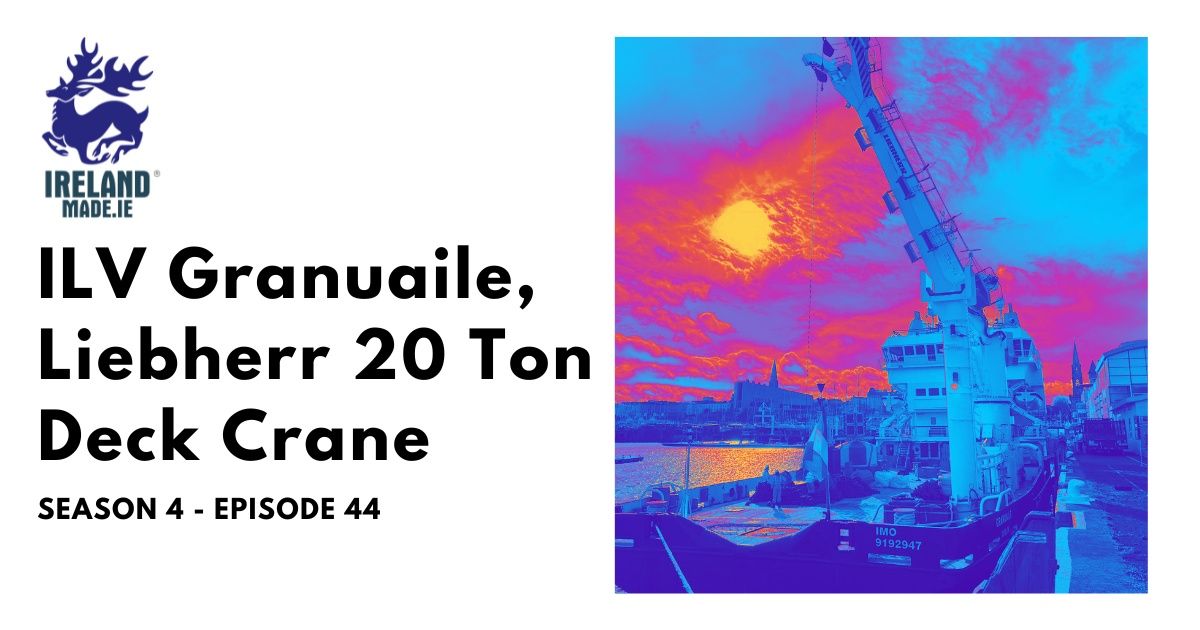 ILV Granuaile Liebherr 20-Ton Deck Crane | Season 4 – Episode 44