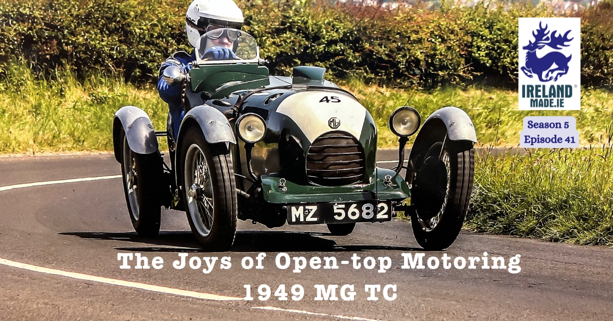 The Joys of Open-top Motoring in a 1949 MG TC | Season 5 – Episode 42