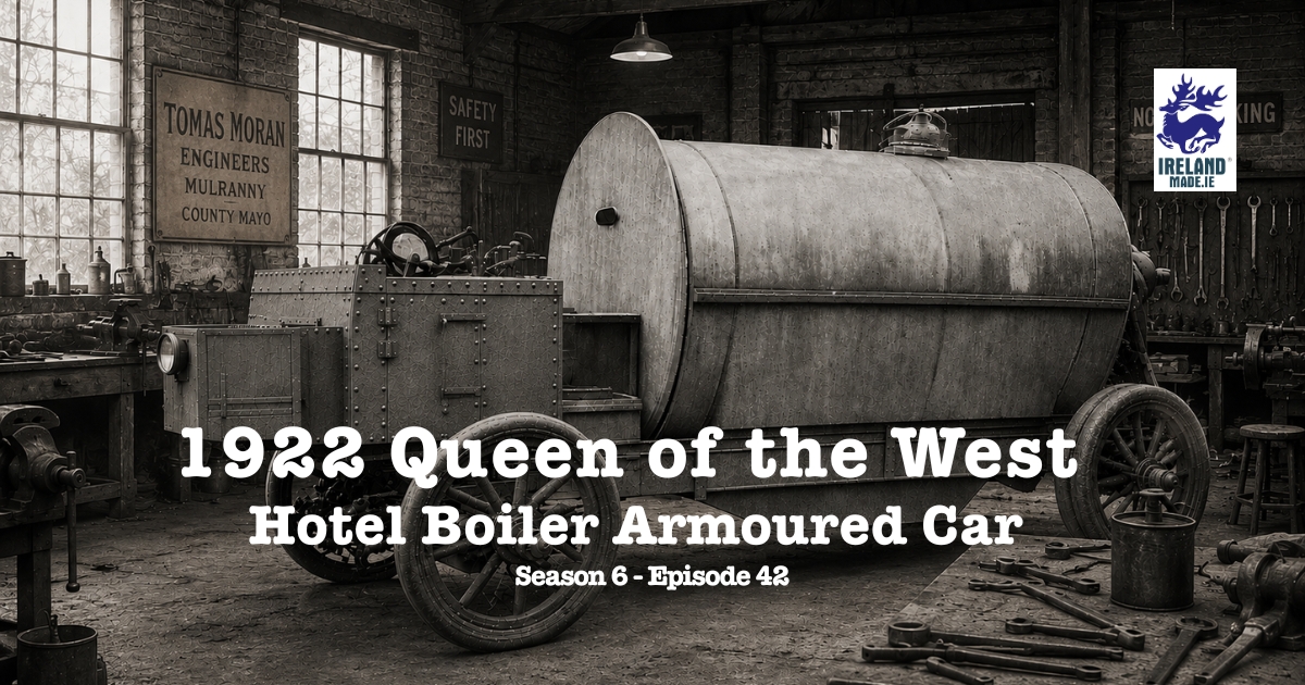 1922 Queen of the West – Hotel Boiler Armoured Car | Season 6 – Episode 42